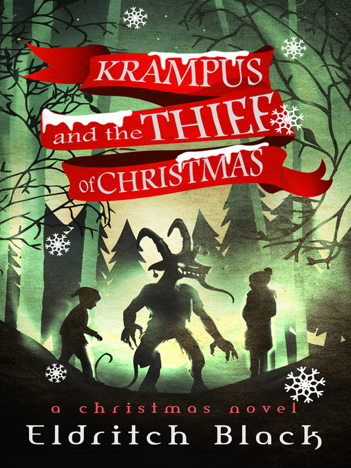 Title details for Krampus and the Thief of Christmas by Eldritch Black - Available